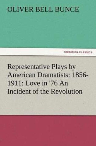 Cover of Representative Plays by American Dramatists