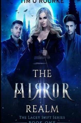 Cover of The Mirror Realm (Book One)