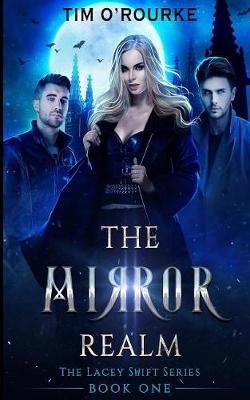 Book cover for The Mirror Realm (Book One)