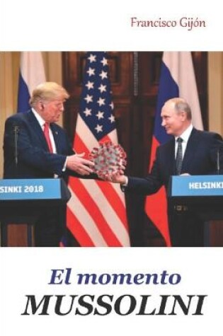 Cover of El momento Mussolini