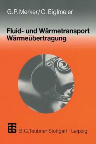 Cover of Fluid- und Warmetransport Warmeubertragung