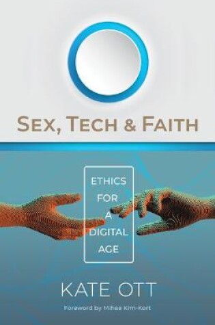 Cover of Sex, Tech, and Faith