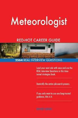 Book cover for Meteorologist Red-Hot Career Guide; 2564 Real Interview Questions