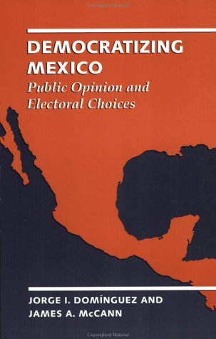 Book cover for Democratizing Mexico