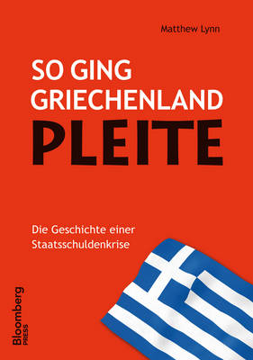 Book cover for So ging Griechenland Pleite