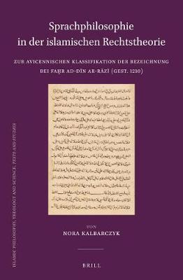 Cover of Sprachphilosophie in Der Islamischen Rechtstheorie