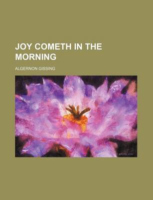 Book cover for Joy Cometh in the Morning