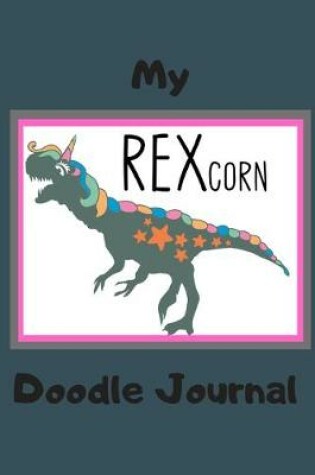 Cover of My REXcorn Doodle Journal