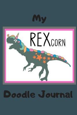 Book cover for My REXcorn Doodle Journal