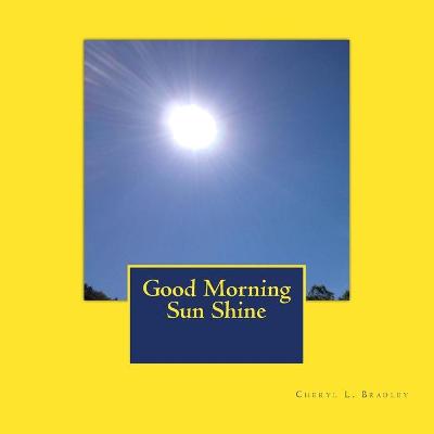 Book cover for Good Morning Sun Shine