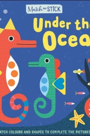 Cover of Match & Stick: Under the Ocean