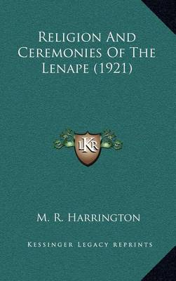 Book cover for Religion and Ceremonies of the Lenape (1921)