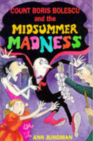 Cover of Count Boris Bolescu and the Midsummer Madness