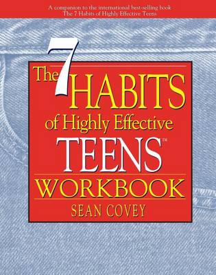 Book cover for The 7 Habits of Highly Effective Teens Workbook (New Size: 8' X 11"