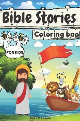 Cover of Bible Stories Coloring Book for Kids