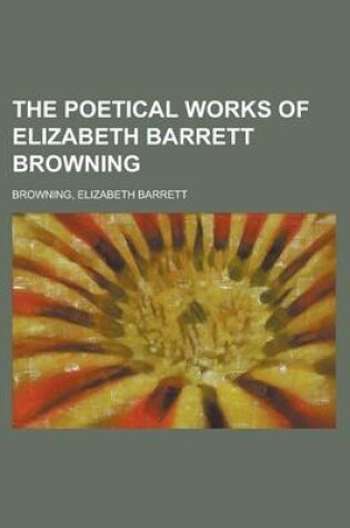 Cover of The Poetical Works of Elizabeth Barrett Browning (II)