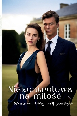 Book cover for Niekontrolowana milośc