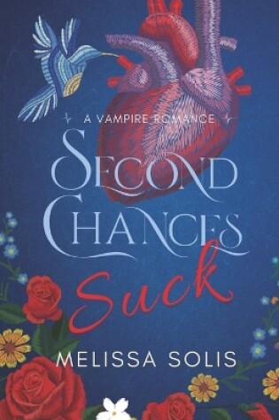 Cover of Second Chances Suck