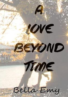 Book cover for A Love Beyond Time