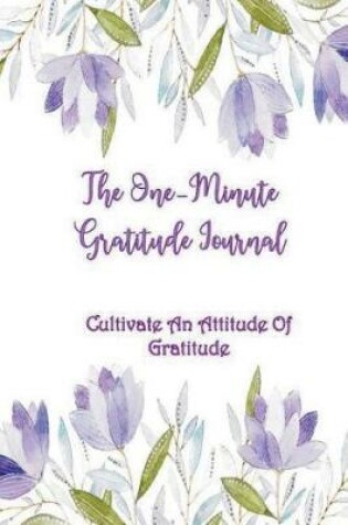 Cover of The One-Minute Gratitude Journal