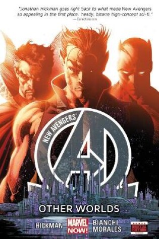 Cover of New Avengers Volume 3: Other Worlds (Marvel Now)