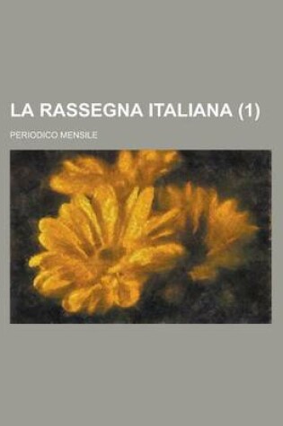 Cover of La Rassegna Italiana; Periodico Mensile (1)