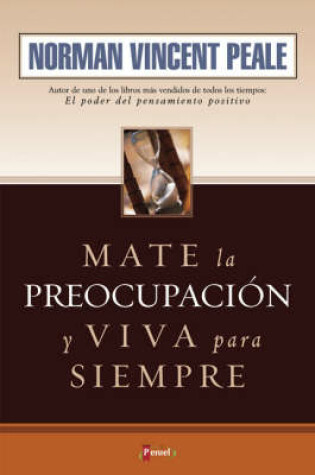 Cover of Mate la Preocupacion y Viva Para Siempre