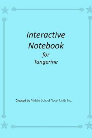 Cover of Interactive Notebook for Tangerine