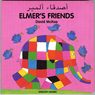 Book cover for Elmer's Friends (English-Arabic)