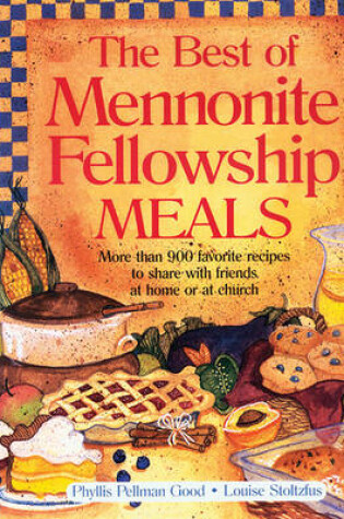 Cover of Best of Mennonite Fellowship Meals