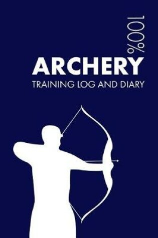 Cover of Archery Training Log and Diary