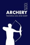 Book cover for Archery Training Log and Diary