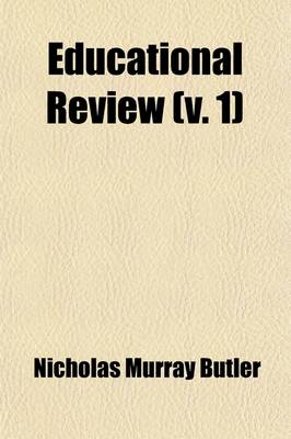 Book cover for Educational Review (Volume 1)