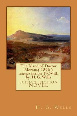 Book cover for The Island of Doctor Moreau.( 1896 ) science fiction NOVEL by