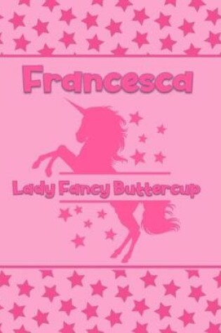 Cover of Francesca Lady Fancy Buttercup