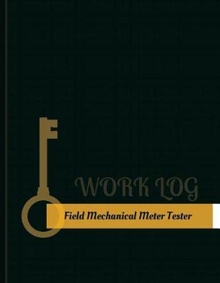 Cover of Field Mechanical Meter Tester Work Log