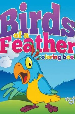 Cover of Birds of a Feather Coloring Book