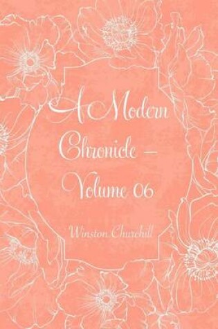 Cover of A Modern Chronicle - Volume 06