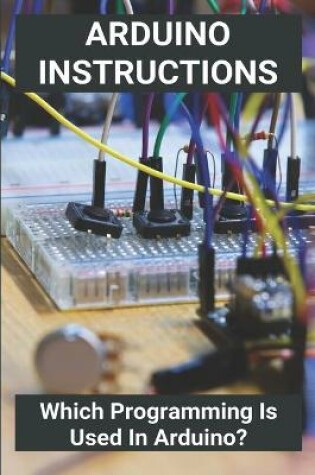 Cover of Arduino Instructions