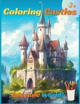 Book cover for Coloring castles of a fairytale world