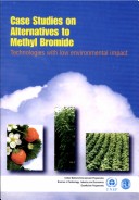 Book cover for Case Studies on Alternatives to Methyl Bromide