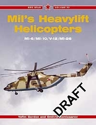 Book cover for Red Star 22: Mil's Heavylift Helicopters