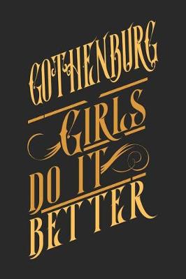 Book cover for Gothenburg Girls Do It Better