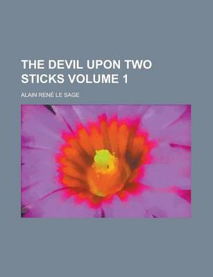 Book cover for The Devil Upon Two Sticks Volume 1