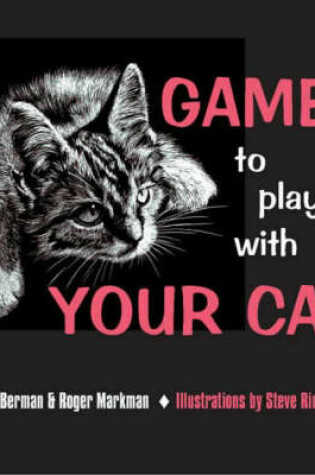 Cover of Games to Play with Your Cat