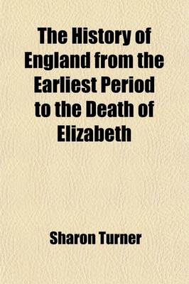 Book cover for The History of England from the Earliest Period to the Death of Elizabeth (Volume 10)