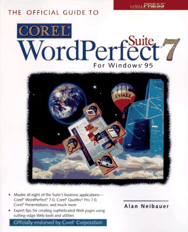 Book cover for Official Guide to Corel WordPerfect 7 Suite for Windows 95