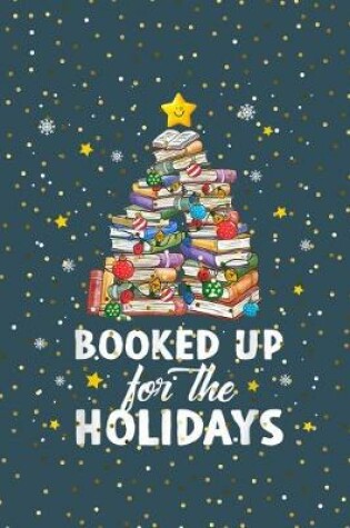Cover of Booked up for the holidays