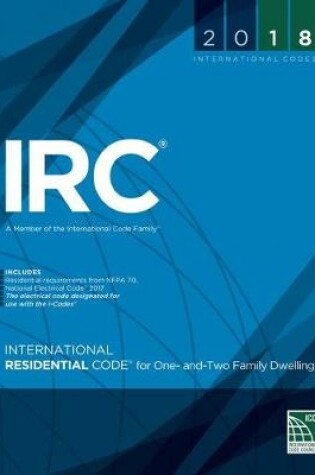 Cover of 2018 International Residential Code for One and Two-Family Dwellings, Loose-Leaf Version