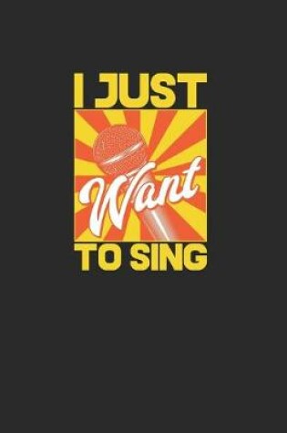 Cover of I Just Want To Sing